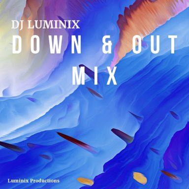 Down & Out Mix